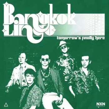 Zahraniční hudba CD Bangkok Lingo: Tomorrow's Finally Here 2022