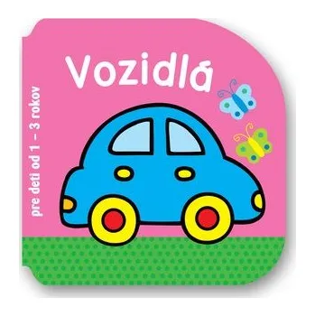 Cizojazyčná kniha Vozidlá pre deti od 1 - 3 rokov