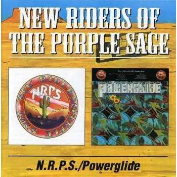 Zahraniční hudba 2CD New Riders Of The Purple Sage: N.R.P.S./Powerglide 2002