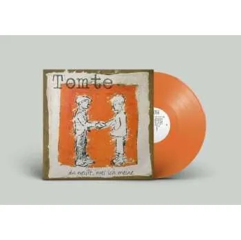 Zahraniční hudba LP Tomte: Du Weißt, Was Ich Meine LTD | CLR 2023 180g Reissue Orange Vinyl Limited Edition