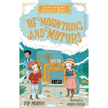 Of Mountains and Motors - Murphy, Pip