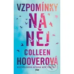 Vzpomínky na něj - Colleen Hoover…