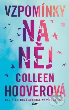 Kniha Vzpomínky na něj - Colleen Hoover (2023) [E-kniha]