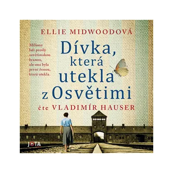 Dívka, která utekla z Osvětimi MP3 download