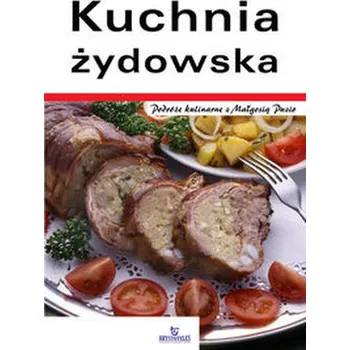 Kuchnia żydowska - Praca zbiorowa