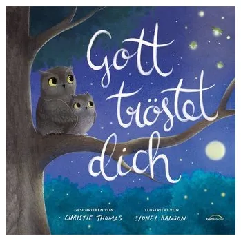 První čtění Gott tröstet dich - Thomas, Christie