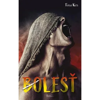 Kniha Bolesť - Tina Kirs (E-Kniha)