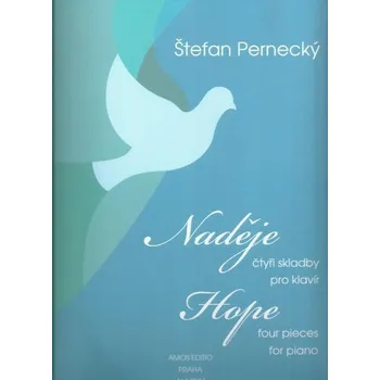 Česká hudba Amos Štefan Pernecký - Naděje