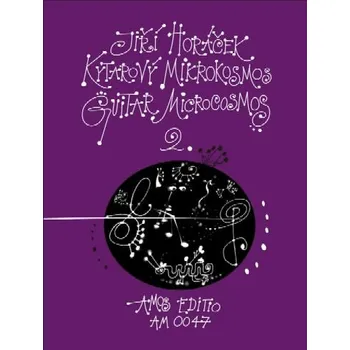 Amos Jiří Horáček - Kytarový mikrokosmos 2