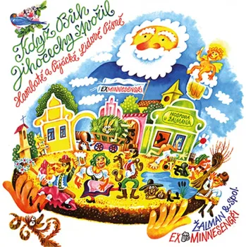 Zahraniční hudba Žalman & Spol. - Když Bůh Jihočechy stvořil, 1CD, 2021