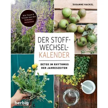 Der Stoffwechsel-Kalender - Hackel, Susanne