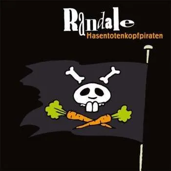 Zahraniční hudba CD Randale: Hasentotenkopfpiraten 2010