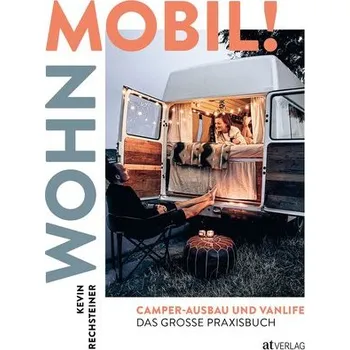 Encyklopedie Wohn mobil! - Rechsteiner, Kevin