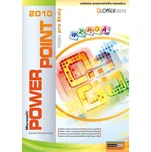 PowerPoint 2010 nejen pro školy - Karel…