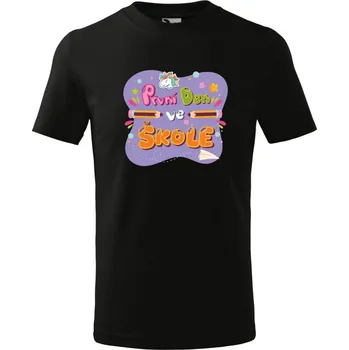 Dívčí tričko Dětské CHLAPECKÉ tričko první den ve škole Barva: Černá, Barva potisku: LILA podklad, Velikost: 134cm / 8 let