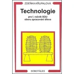 Technologie pro 1. ročník SOU oboru…