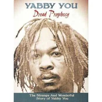 Zahraniční hudba 3CD/Box Set Yabby You: Dread Prophecy (The Strange And Wonderful Story Of Yabby You) 2015