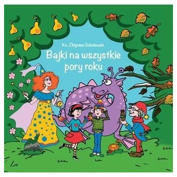 Pohádka Bajki na wszystkie pory roku - Zbigniew Sobolewski