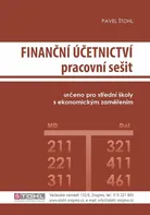 Finanční účetnictví: Pracovní sešit 2023 - Pavel Štohl (2023, brožovaná)