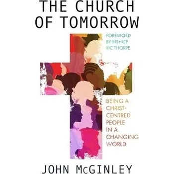Kniha Church of Tomorrow - McGinley, John