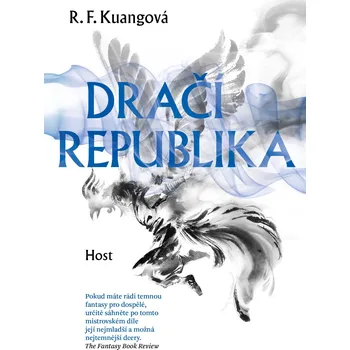 Dračí republika - R. F. Kuangová (2023, pevná)