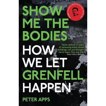 Cizojazyčná kniha Show Me the Bodies - Apps, Peter
