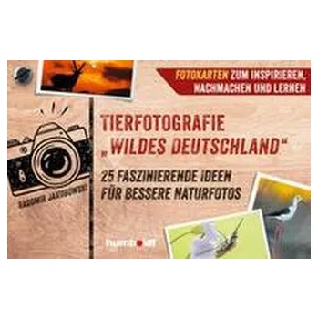 Tierfotografie \"Wildes Deutschland\" - Jakubowski, Radomir
