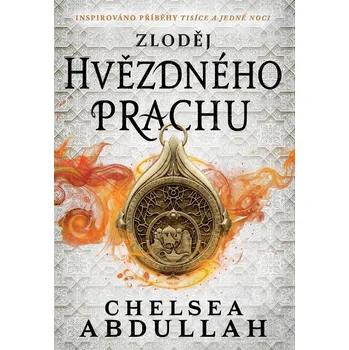 Zloděj hvězdného prachu- Chelsea Abdullah
