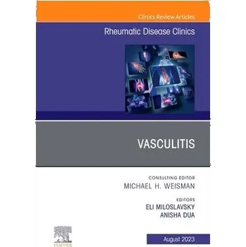 Cizojazyčná kniha Vasculitis, An Issue of Rheumatic Disease Clinics of North America