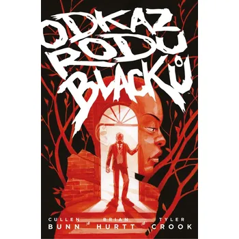 Odkaz rodu Blacků 1