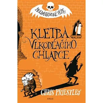 Kletba vlkodlačího chlapce. Moldánkovské věže 1.