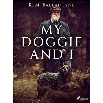 Kniha My Doggie and I Ekniha