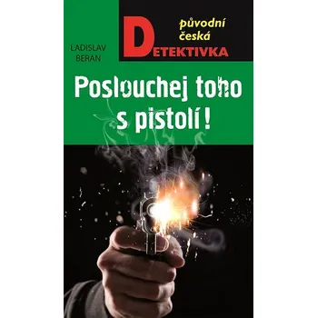 Kniha Poslouchej toho s pistolí Ekniha