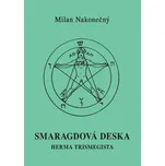 Smaragdová deska Herma Tristmegista -…