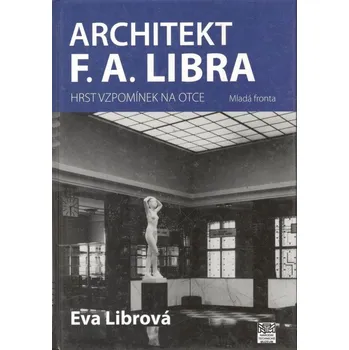 Mladá fronta Architekt F.A.Libra