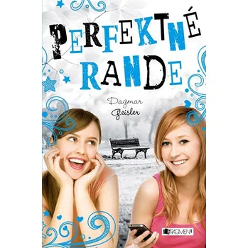 Láska s. r. o.: Perfektné rande - Dagmar Geisler