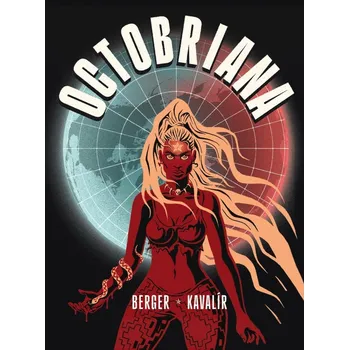 Octobriana - Ondřej Kavalír, Marek…