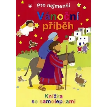 Pohádka Lois Rocková - Vánoční příběh pro nejmenší (se samolepkami)