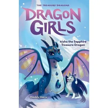 Kniha Aisha the Sapphire Treasure Dragon - Mara, Maddy