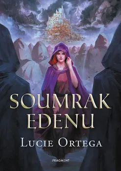 Soumrak Edenu - Lucie Ortega (2023, brožovaná)