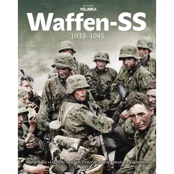 Waffen-SS 1933-1945 - Extra Publishing (2023, brožovaná) Waffen-SS 1933-1945 - Extra Publishing (2023, brožovaná)