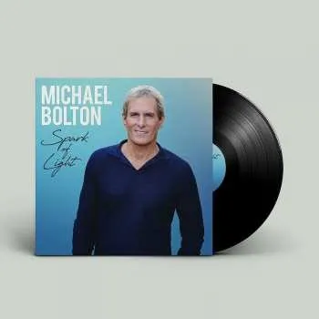 Hudba LP Michael Bolton: Spark Of Light 2023