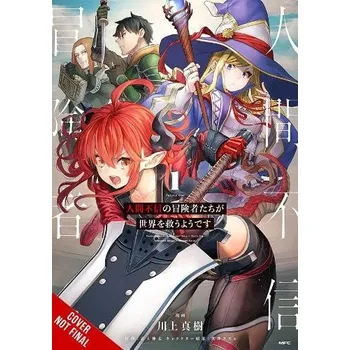 Cizojazyčná kniha Apparently, Disillusioned Adventurers Will Save the World, Vol. 1 (manga) - Hutton, Luke a Kawakami, Masaki a Fuji, Shinta a Kuroi, Susumu