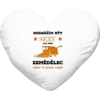 Polštář Polštář srdce 40x35 cm Nesnáším být sexy, ale jsem zemědělec