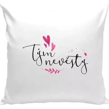 Polštář Polštář bílý 40x40 cm Tým nevěsty - srdíčka a lístečky