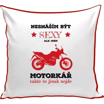 Polštář Polštář barevný 32x32 cm Nesnáším být sexy, ale jsem motorkář