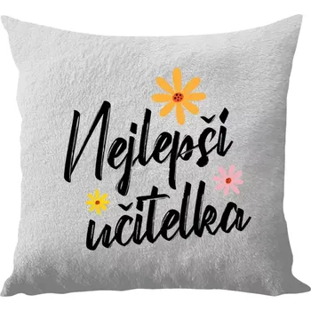 Polštář Polštář bílý 40x40 cm - dlouhý chlup Nejlepší učitelka