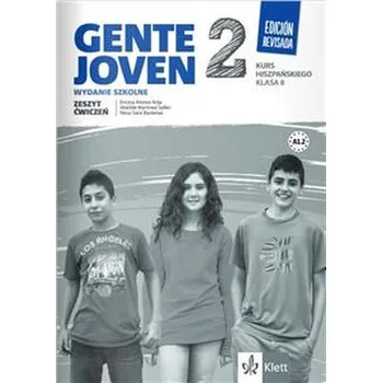 Gente Joven Edicion Revisada 2 Klasa 8 Ćwiczenia 2021