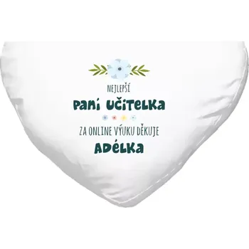 Polštář Polštář srdce 40x35 cm Nejlepší učitelka - online výuka - Jméno