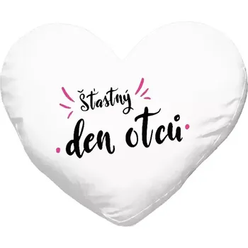 Polštář Polštář srdce 40x35 cm Šťastný den otců